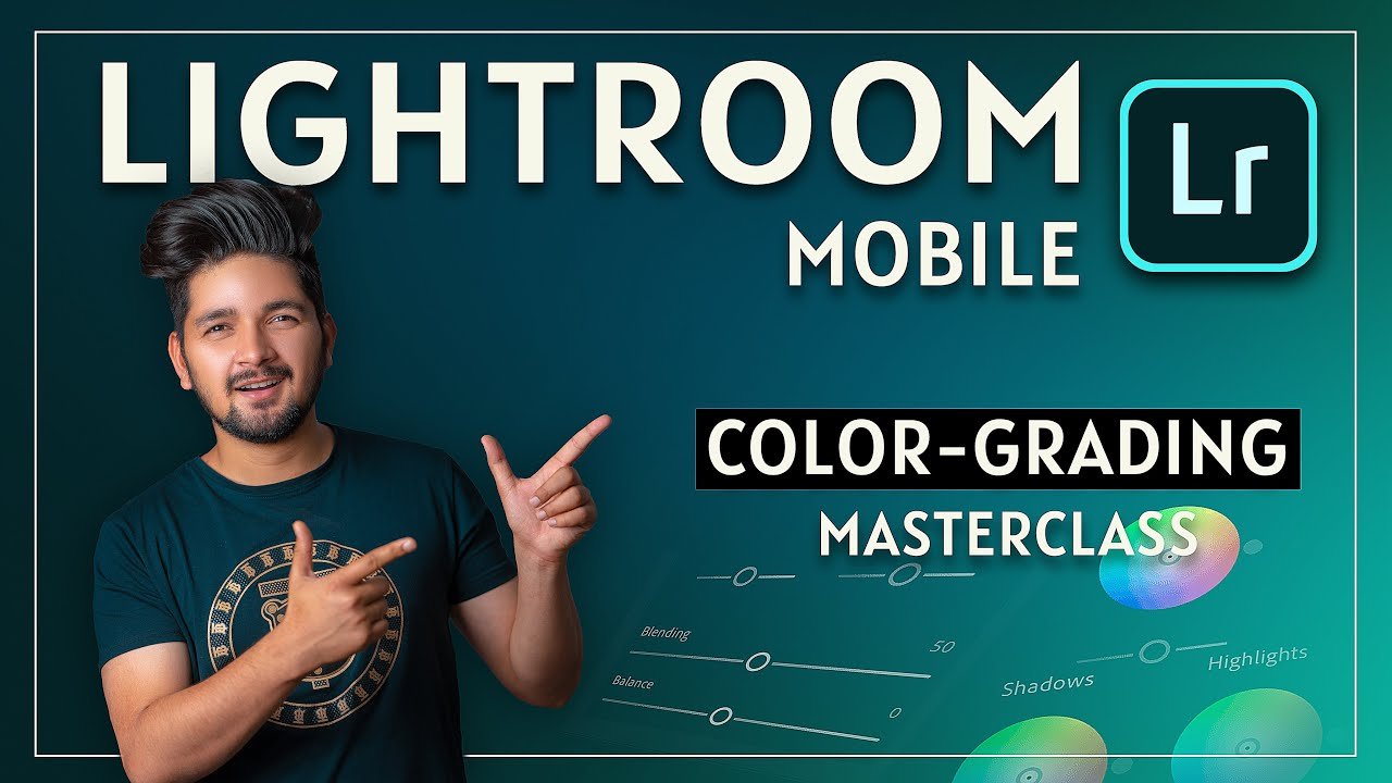 Lightroom Color Grading Masterclass 101